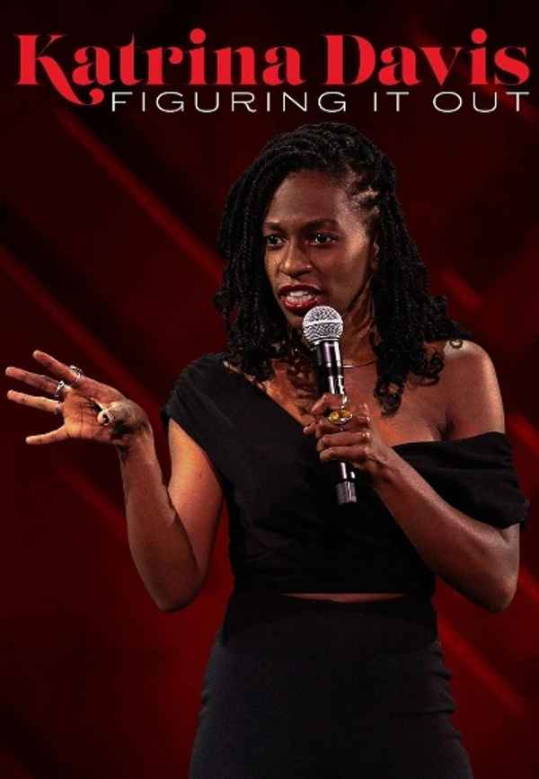 Katrina Davis: Figuring it Out Poster 3