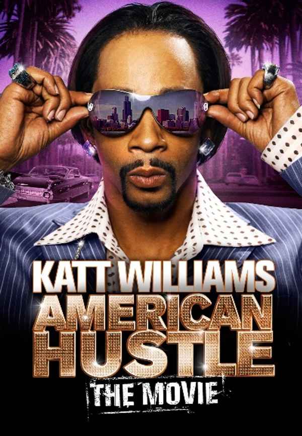 Katt Williams: American Hustle Poster 5