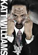 Katt Williams: It's Pimpin' Pimpin' Poster 4