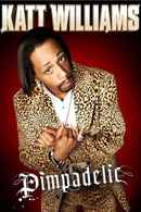 Katt Williams: Pimpadelic Poster 1