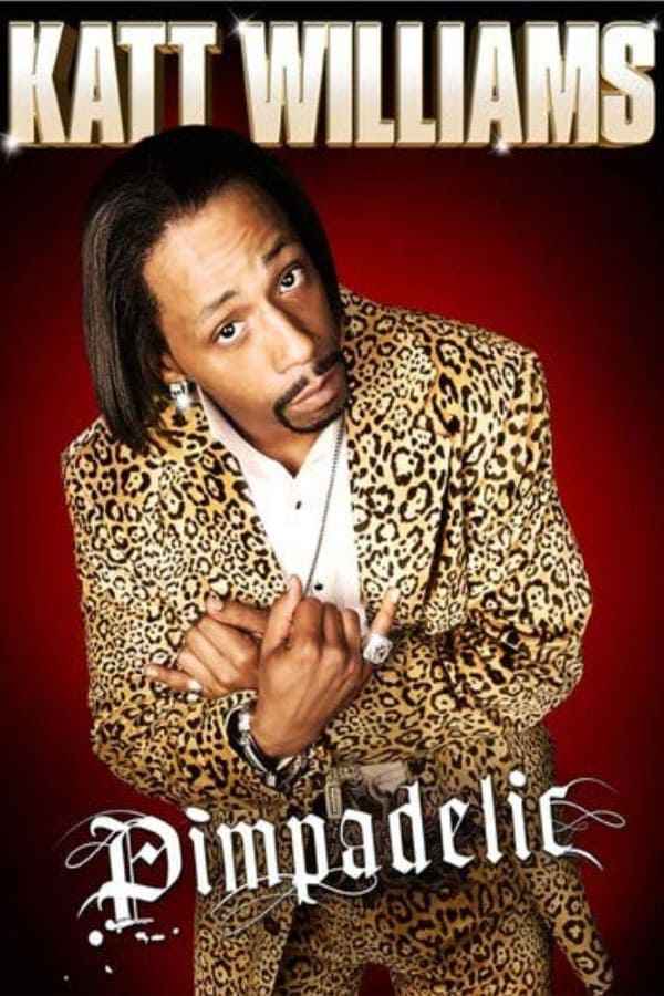 Katt Williams: Pimpadelic Poster 1