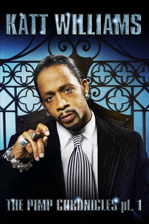Katt Williams: The Pimp Chronicles: Pt. 1 Poster 1