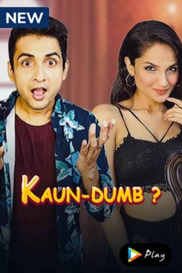 Kaun-Dumb? Poster 6