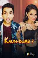 Kaun-Dumb? Poster 7