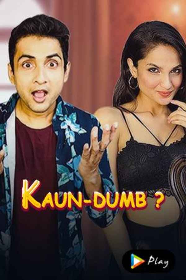 Kaun-Dumb? Poster 7