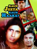 Kaun Jeeta Kaun Haara Poster 3