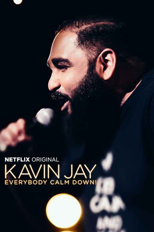 Kavin Jay: Everybody Calm Down! Poster 3