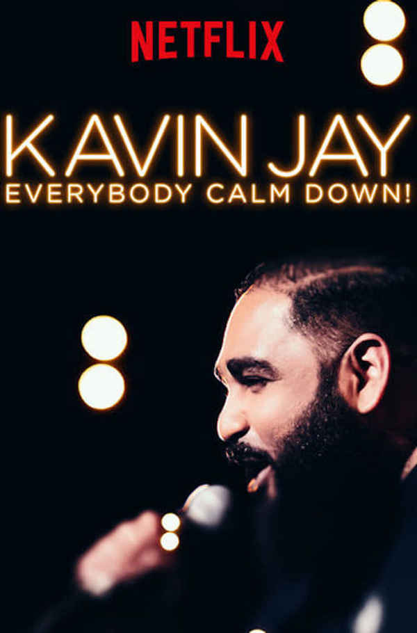 Kavin Jay: Everybody Calm Down! Poster 5