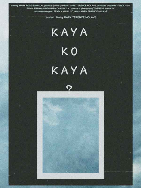 Kaya Ko Kaya? Poster 1
