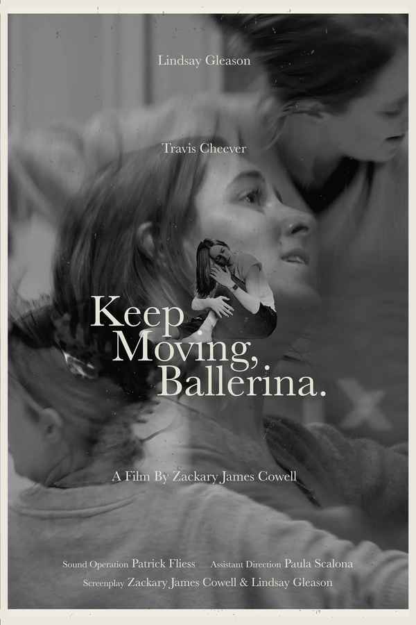 Keep Moving, Ballerina. Poster 2