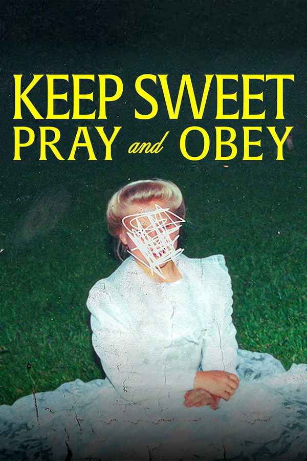 Keep Sweet: Pray and Obey Poster 7