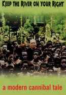 Keep the River on Your Right: A Modern Cannibal Tale Poster 6