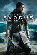 Keepers of the Covenant: Making 'Exodus: Gods and Kings' Poster 1
