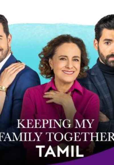 Keeping My Family Together