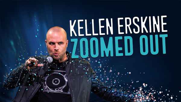 Kellen Erskine: Zoomed Out Poster 2