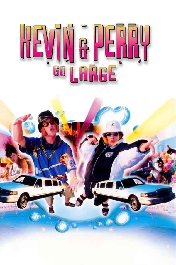 Kevin & Perry Go Large Poster 4
