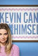 Kevin Can F**K Himself, Poster 4