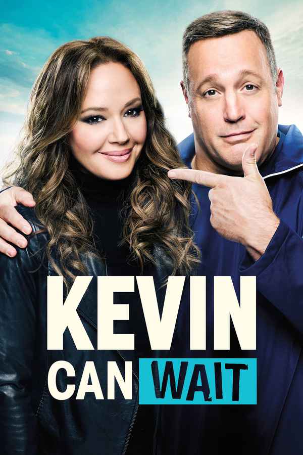 Kevin Can Wait Poster 5