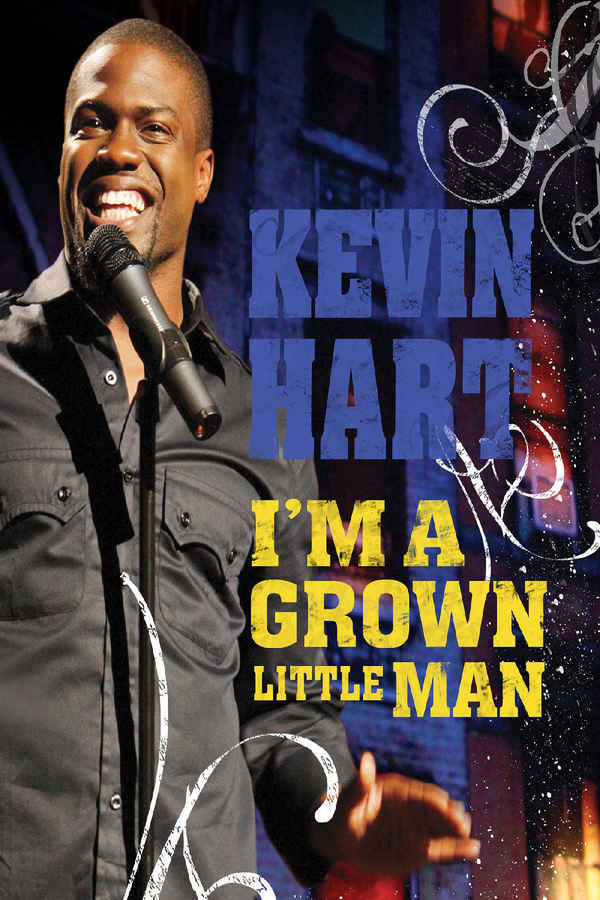 Kevin Hart: I'm a Grown Little Man Poster 5