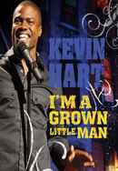 Kevin Hart: I'm a Grown Little Man Poster 7