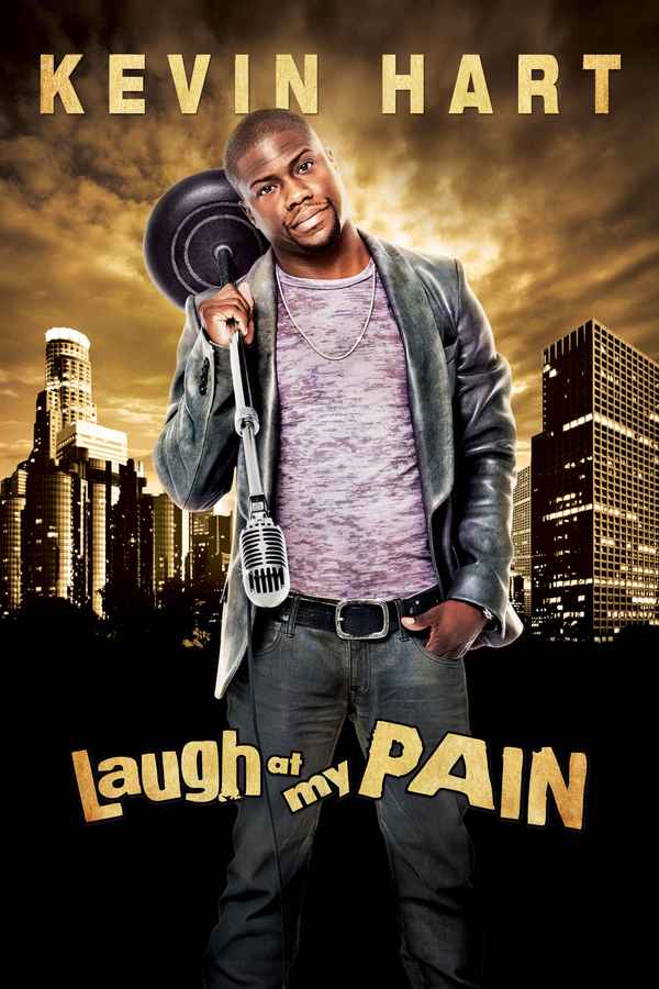 Kevin Hart: Laugh at My Pain Poster 1
