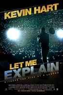 Kevin Hart: Let Me Explain Poster 2