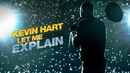 Kevin Hart: Let Me Explain Poster 1