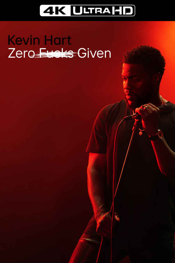 Kevin Hart: Zero F**ks Given Poster 5