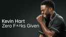 Kevin Hart: Zero F**ks Given Poster 2