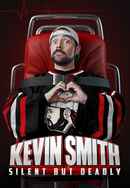 Kevin Smith: Silent but Deadly Poster 6
