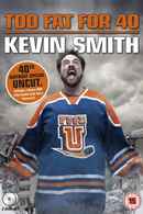 Kevin Smith: Too Fat For 40 Poster 6