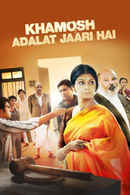 Khamosh Adalat Jaari Hai Poster 3