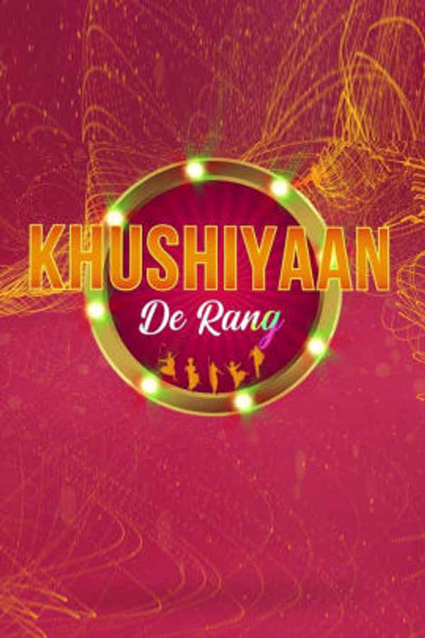 Khushiyaan De Rang Poster 1