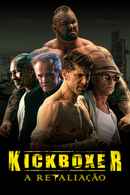 Kickboxer: Retaliation Poster 4