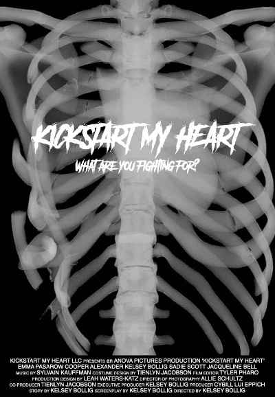 Kickstart My Heart