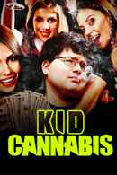 Kid Cannabis Poster 5
