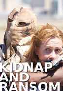 Kidnap and Ransom Poster 4