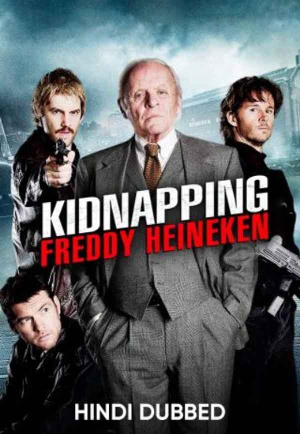 Kidnapping Freddy Heineken Poster 2
