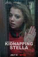 Kidnapping Stella Poster 1
