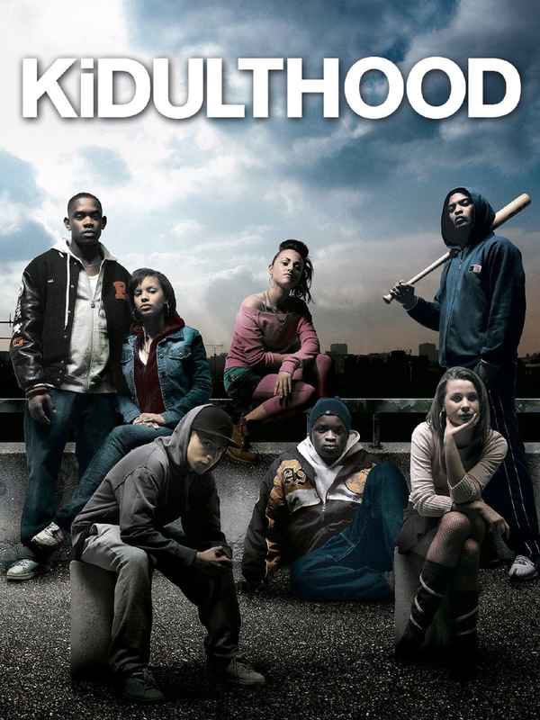 Kidulthood Poster 6