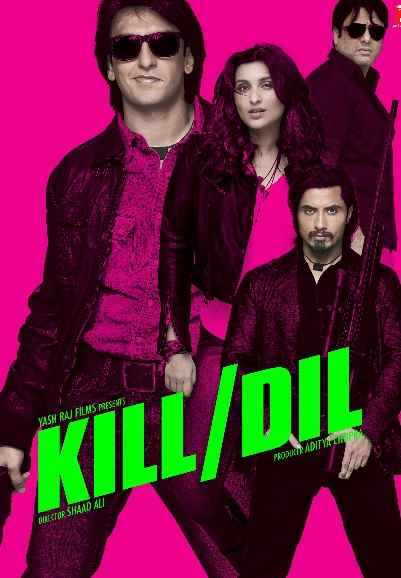 Kill Dil