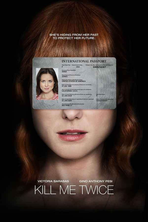 Kill Me Twice Poster 4