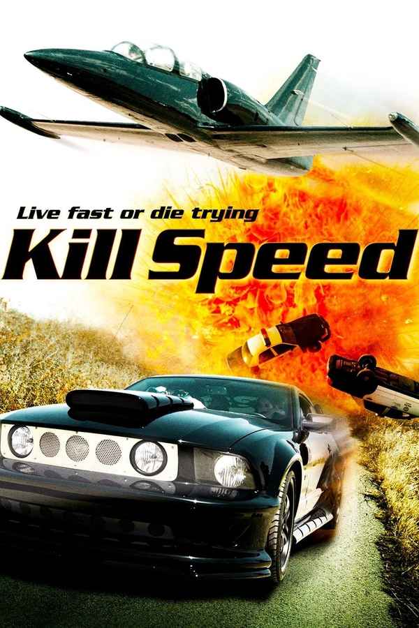 Kill Speed Poster 4