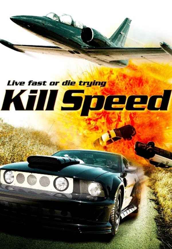 Kill Speed Poster 6