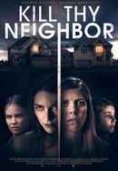 Kill Thy Neighbor Poster 4