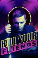Kill Your Friends Poster 7