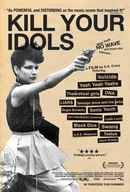Kill Your Idols Poster 1