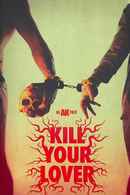 Kill Your Lover Poster 2