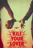 Kill Your Lover Poster 3