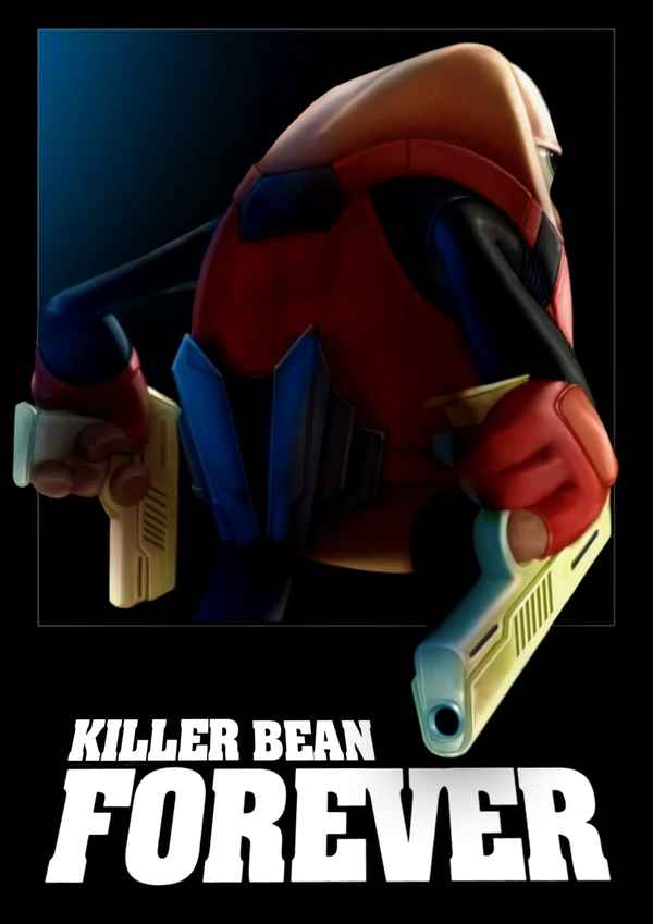 Killer Bean Forever Poster 6